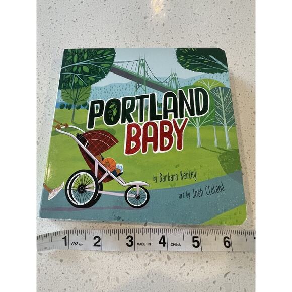 Portland Baby by Barbara Kerley‎ (2017, Children's Board Books) - Picture 1 of 5